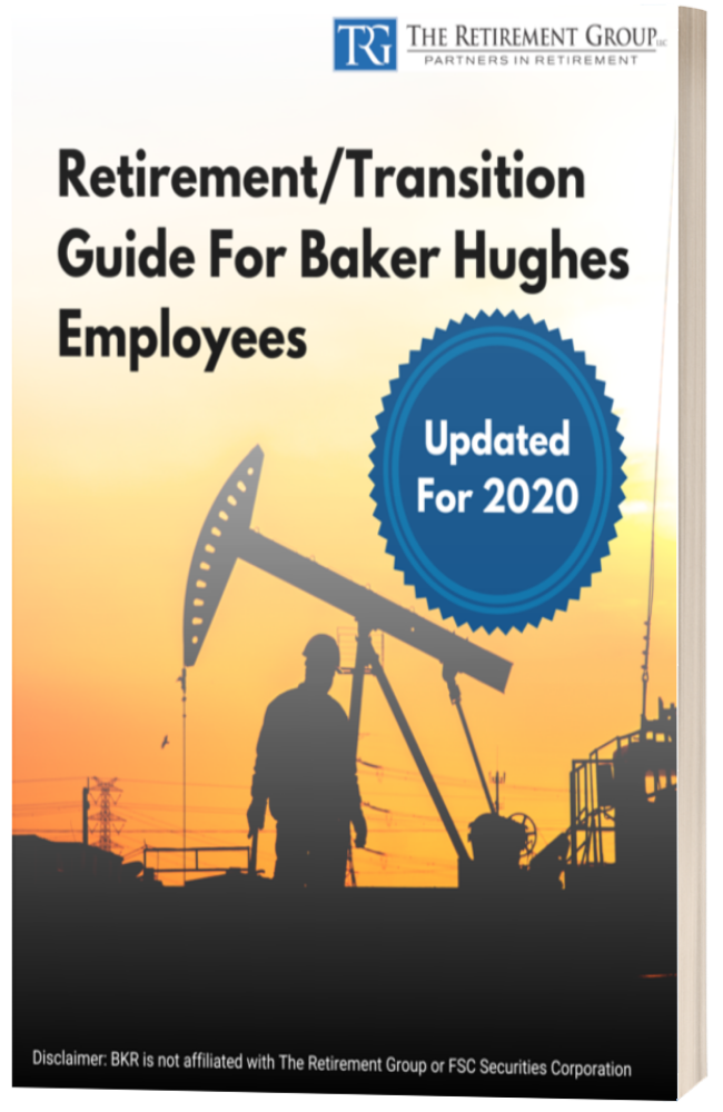 Retirement Guide for Baker Hughes Employees